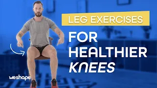 3 Best Easy Leg Exercises For Healthier Knees