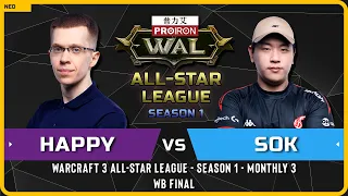 WC3 - [UD] Happy vs Sok [HU] - WB Final - Warcraft 3 All-Star League - Season 1 - Monthly 3