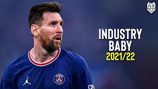 Lionel Messi • Lil Nas X - Industry Baby | Skills & Goals 2021/22 | HD