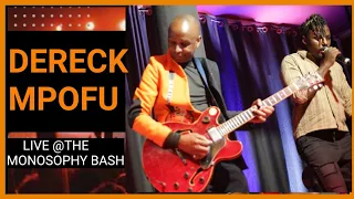 Dereck Mpofu Mari & Ndinokakama Live At The Monosophy Bash