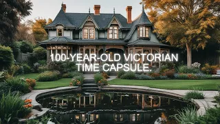 100 Year Old Victorian Time Capsule.