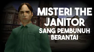 The Janitor Sang Pembvnuh Berantai - BULLY MISTERI