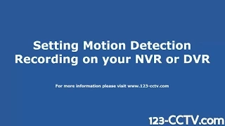 How to set Motion Detection Recording on your DVR NVR