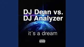 It's a Dream (DJ Analyzer Mix)