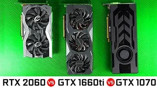 GTX 1660ti vs RTX 2060 vs GTX 1070