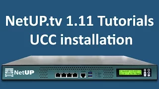 NetUP.tv 1.11 Tutorials: UCC installation