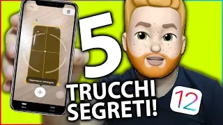 5 TRUCCHI STUPENDI PER iPHONE - iOS12!