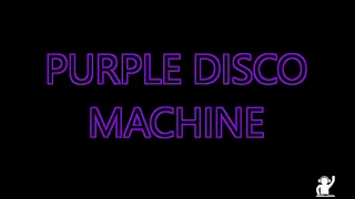 FUNKY HOUSE 186🎵🎵PURPLE DISCO MACHINE🎵🎵MASTERMIX By Dj Jose Guillen.