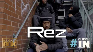 Rez - #CheckIn | BL@CKBOX #0121