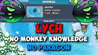 Lych Normal Tutorial || Safe and Easy || No Monkey Knowledge + No Hero || BTD6