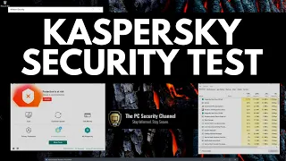 Kaspersky 2021 Review and Security Test vs Malware