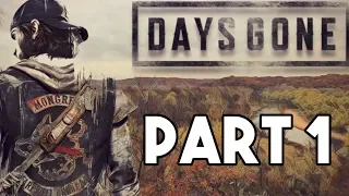 Days Gone FULL Walkthrough Part 1 - INTRO - Lets Play Gameplay PS4 PRO HD