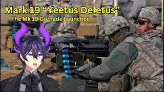 "Mark 19 - "Grenade Machine Gun" - Yeetus Deletus" | Kip Reacts to The Fat Electrician