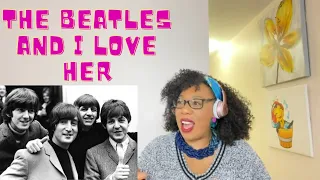 The Beatles - And I Love Her [HQ Original Audio] | REACTION