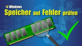 RAM auf Fehler prüfen - Mit Windows Bordmitteln | EINFACH ERKLÄRT