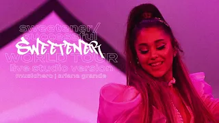 Ariana Grande - sweetener/successful (Sweetener World Tour Version)