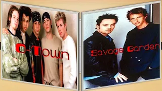 the hits O-Town and Savage Garden