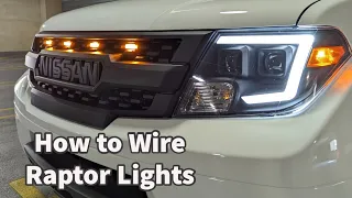 HOW TO Wire Raptor Lights 2020-2022+ Nissan Frontier