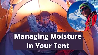 Managing Moisture Inside the Tent
