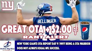 New York Giants OTA Report Day 9 ! Why being a OTA Warrior does not always equal NFL success.