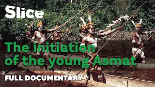 The past and present: the life of the Asmat | SLICE | FULL DOCUMENTARY