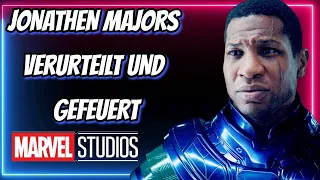 Kang ist Raus Jonathen Majors wurde Schuldig gesprochen! Marvel News