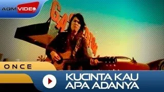 Once - Kucinta Kau Apa Adanya | Official Video