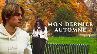 MON DERNIER AUTOMNE - court-métrage 🍁