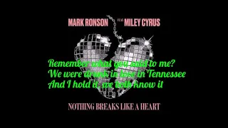 Nothing Breaks Like a Heart- Mark Robson ft. Miley Cyrus(Lyric Video)