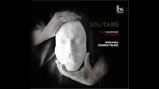 CD Solitaire - Pedro Pablo Cámara/IBS Classical (Teaser)
