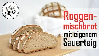 ROGGENBROT selber backen // Roggenmischbrot mit SAUERTEIG // backen mit SAUERTEIG