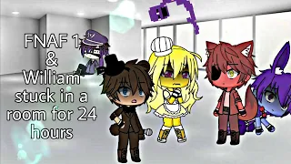 FNAF 1 & William stuck in a room for 24 hours ||Part 1/2|| OLD AU!!