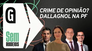 Depoimento de Deltan Dallagnol na PF: crime de opinião?