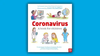 Coronavirus: A Book For Children | Illustrated by Axel Scheffler | Read Aloud by Hugh Bonneville