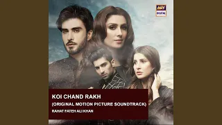 Koi Chand Rakh (Original Motion Picture Soundtrack)