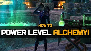 How to power level Alchemy FAST in The Elder Scrolls Online!
