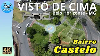 BAIRRO CASTELO,  BH-MG em 4K #dji #4K