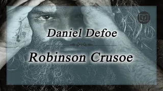 Robinson Crusoe - Daniel Defoe [Całość, Bez reklam, Audiobook]