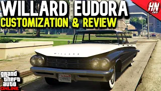Willard Eudora Customization & Review | GTA Online