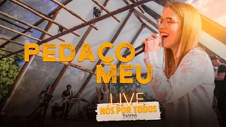 Pedaço Meu - Cleber e Cauan (LIVE Thayná Bitencourt - cover)
