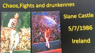 Queen’s worst concert………Slane Castle Ireland 1986