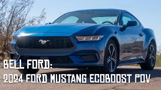 2024 Ford Mustang EcoBoost POV [Test Drive]