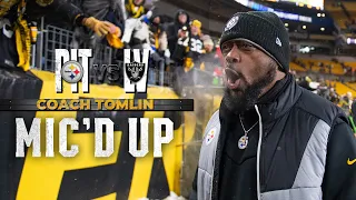 Coach Mike Tomlin Mic'd Up in Week 16 win over the Raiders | Pittsburgh Steelers