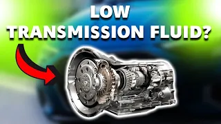 SYMPTOMS OF LOW TRANSMISSION FLUID (Symptoms, Causes, and Repairs)