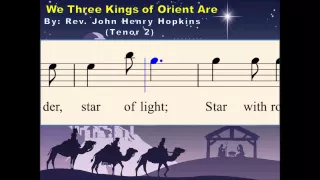 Q04d We Three Kings (Tenor 2) - for PCChoir