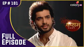 Rishi ने की आत्महत्या करने की कोशिश! | Kasam | कसम | Full Episode | Ep. 101