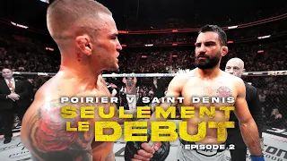 Poirier v Saint Denis ep.2, le film inside vérité : «Seulement le début»