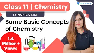Some Basic Concepts of Chemistry | L1 | Class 11 Chemistry | Monica Bedi
