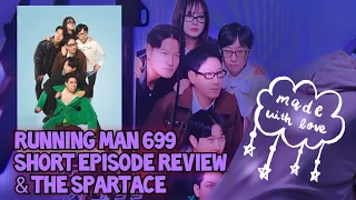 Spartace 699| Short Episode review