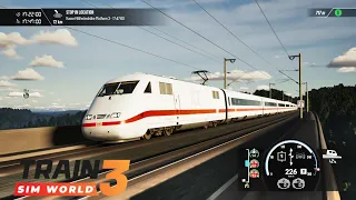 Train Sim World 3 - ICE 1 -  Gameplay